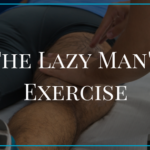 The Lazy Man’s Exercise